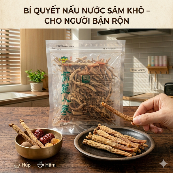 Rễ sâm khô HÀN QUỐC – Tinh tuý từ thủ phủ Geusan